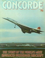 Concord: The Story Of The World's Most Advanced Passenger Aircraft