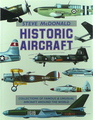 Historic Aircraft: Collections Of Famous & Unusual Aircraft Around The World