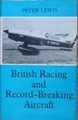 British Racing And Record-Breaking Aircraft