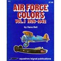 Air Force Colors Vol. 1 1926-1942
