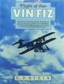 Flight Of The Vin Fiz
