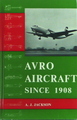 Avro Aircraft Since 1908