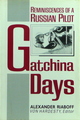Reminiscences Of A Russian Pilot: Gatchina Days