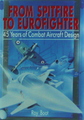 From Spitfire To Eurofighter: 45 Years Of Combat aircraft Design