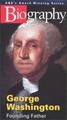 Biography: George Washinton (Founding Father)