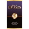 American Rifleman: Ten Guns That Changed The World (Tales Of The Gun)