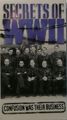 Secrets Of WW II: Confusion Was Their Business