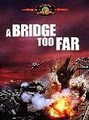 A Bridge Too Far
