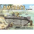 Amtracs In Action - Part One (# 31)