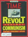 Time Magazine: Revolt Against Communism; China - Poland - U.S.S.R.